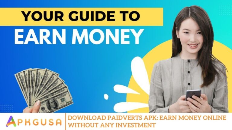 Download Paidverts APK: Earn Money Online Without Any Investment