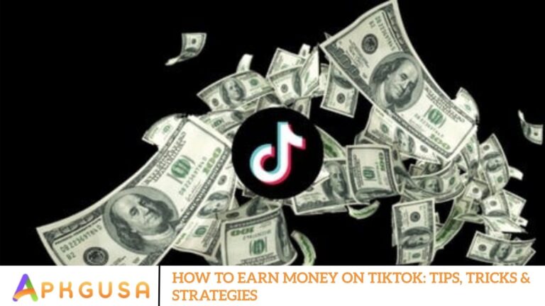 How to Earn Money on TikTok: Tips, Tricks & Strategies How to Earn Money on TikTok: Tips, Tricks & Strategies