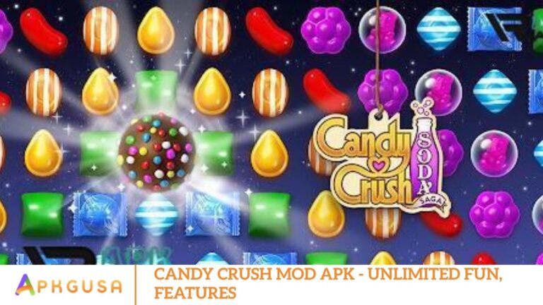 Candy Crush Mod APK – Unlimited Fun, Features Candy Crush Mod APK - Unlimited Fun, Features